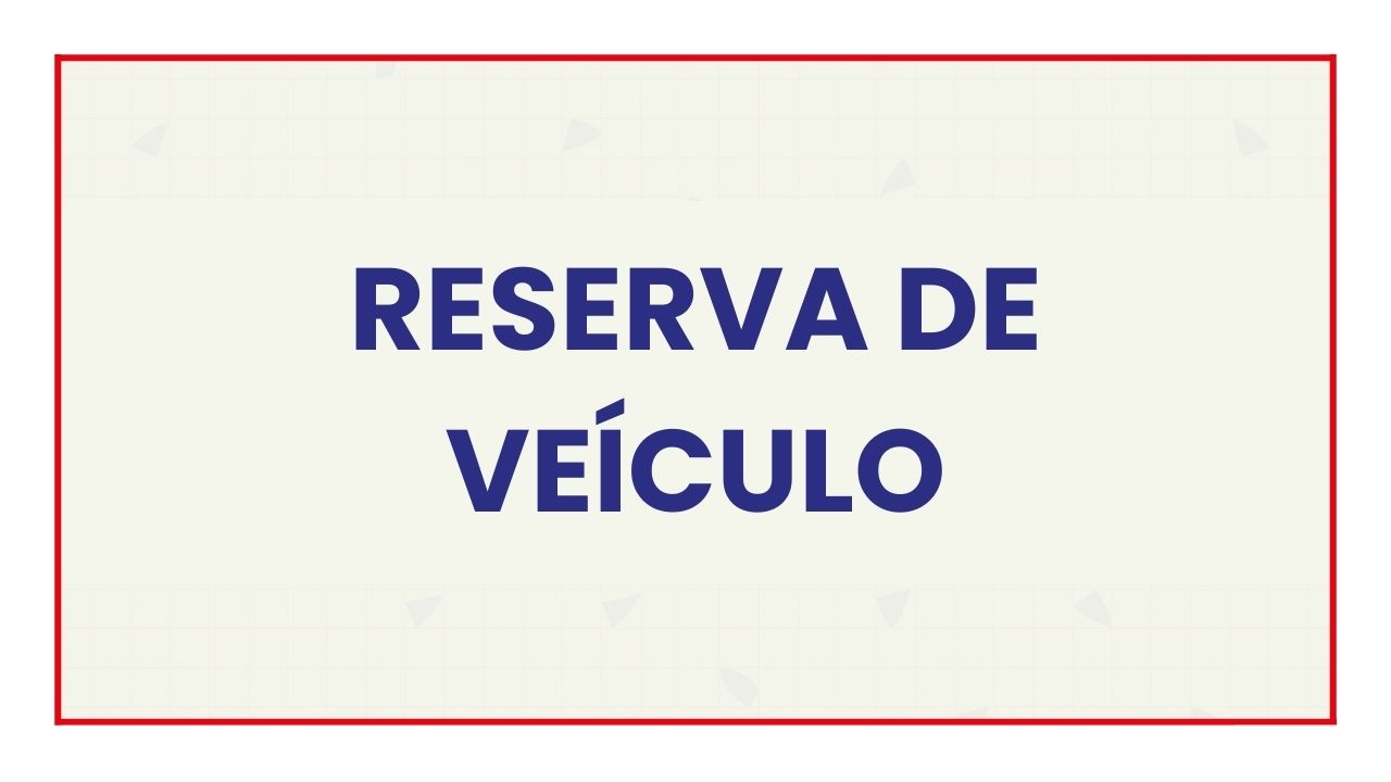 Reservas de veículo