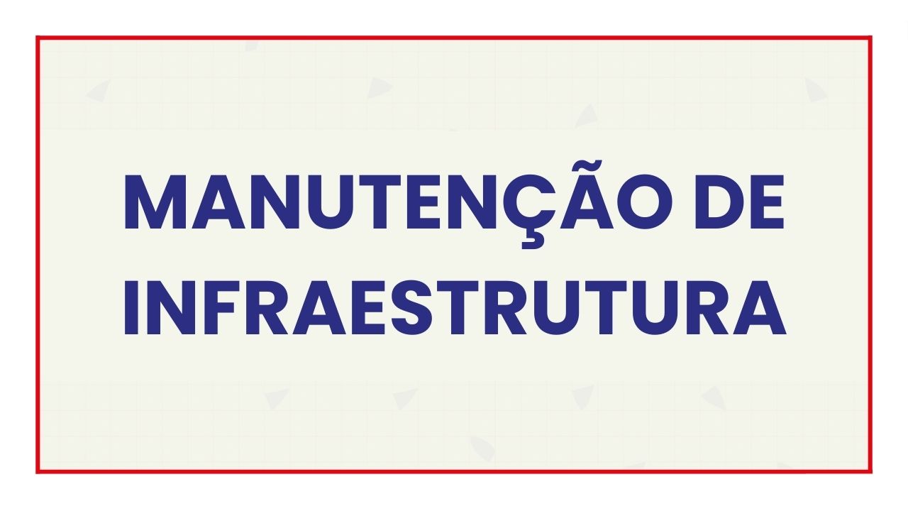 Requisição manutenção de infraestrutura