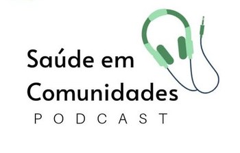 Saúde em Comunidade podcast. Capa do podcast.